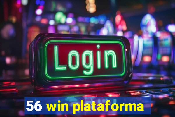 56 win plataforma