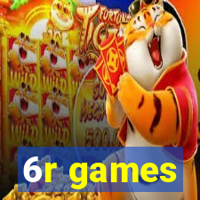 6r games