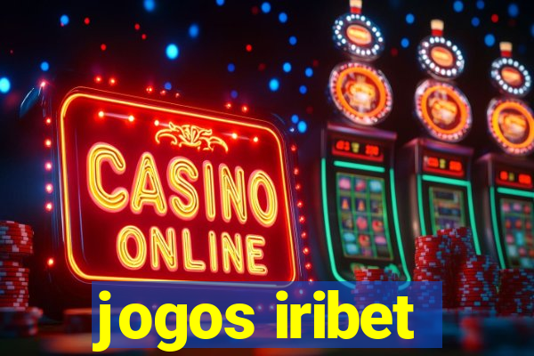 jogos iribet