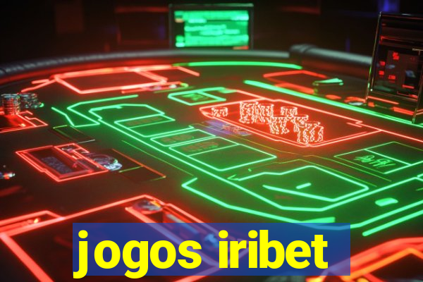 jogos iribet