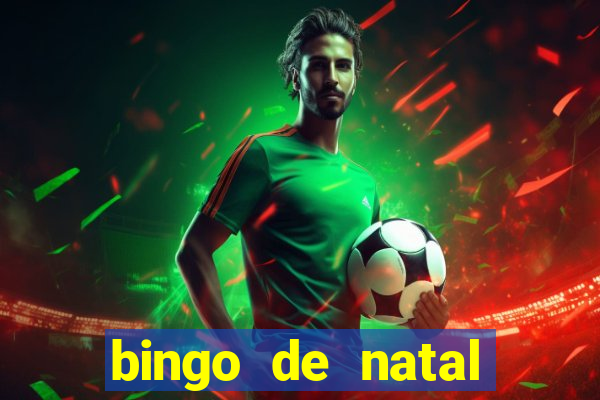 bingo de natal para imprimir gratis