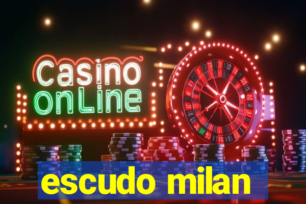 escudo milan