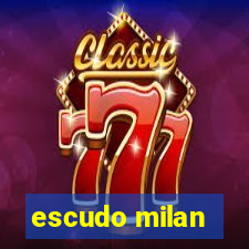 escudo milan