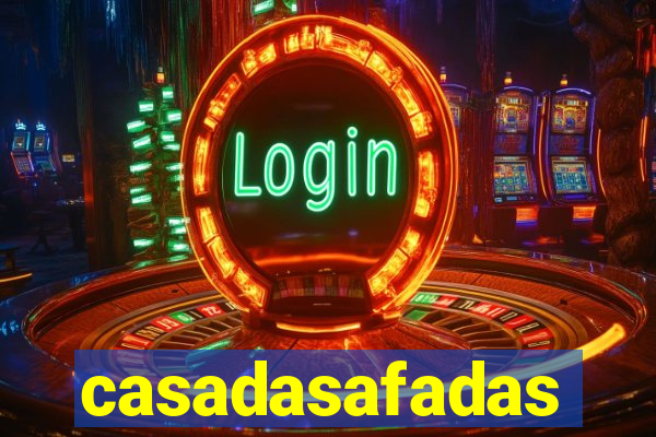 casadasafadas