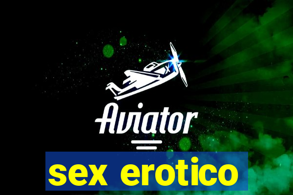 sex erotico
