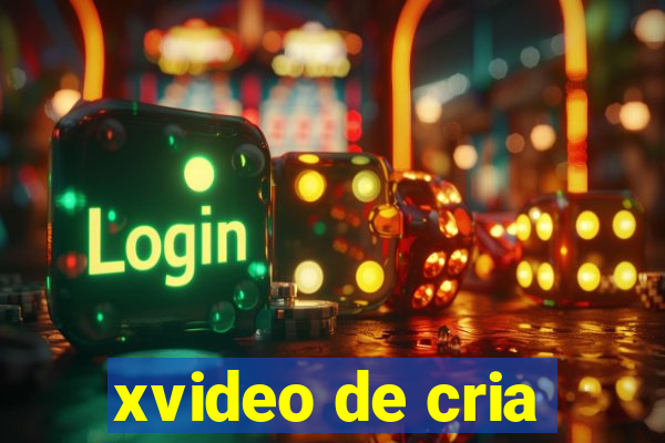 xvideo de cria