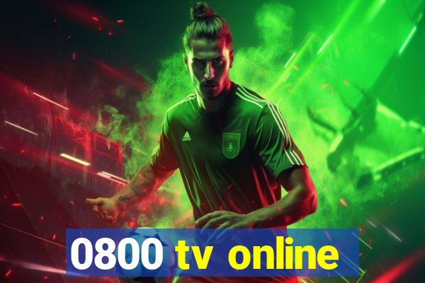 0800 tv online