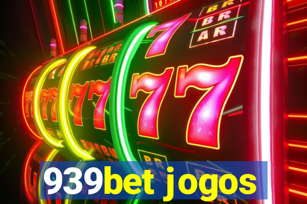 939bet jogos