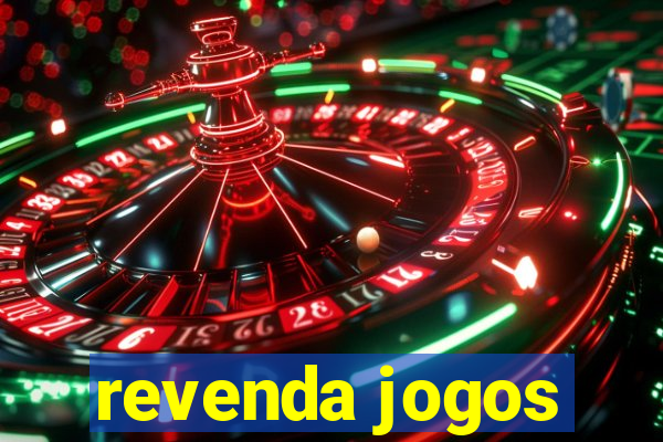 revenda jogos