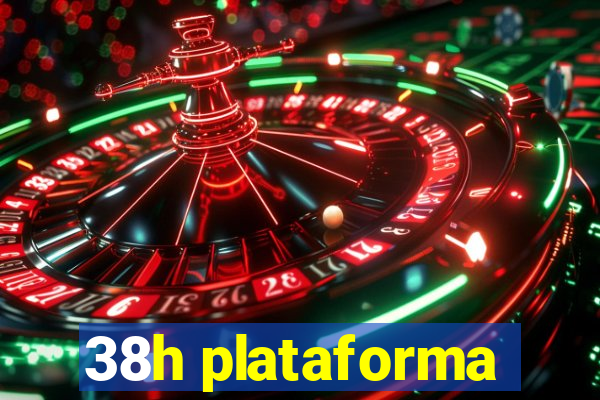 38h plataforma