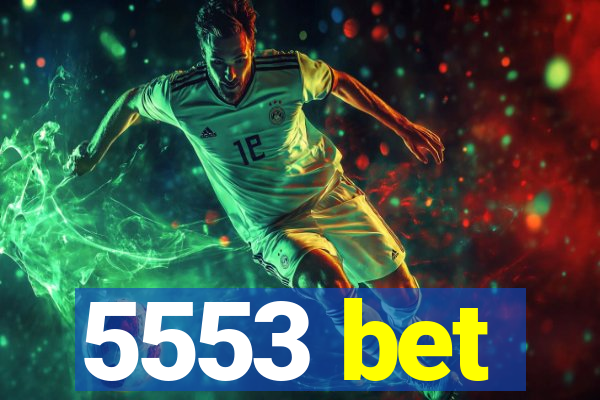 5553 bet