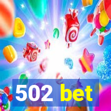 502 bet