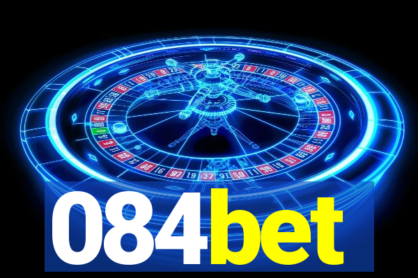 084bet