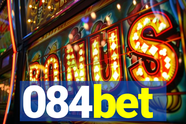 084bet