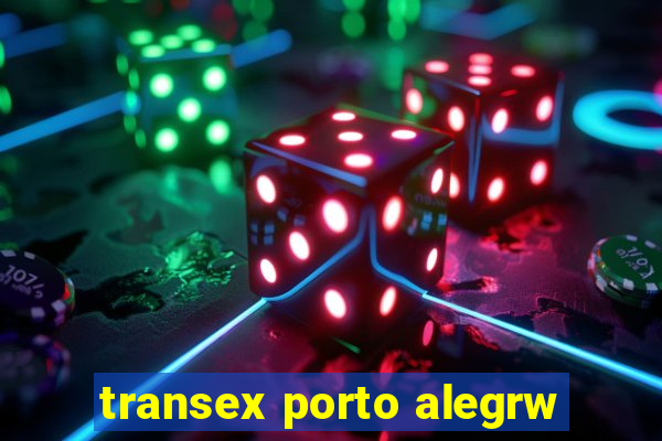 transex porto alegrw