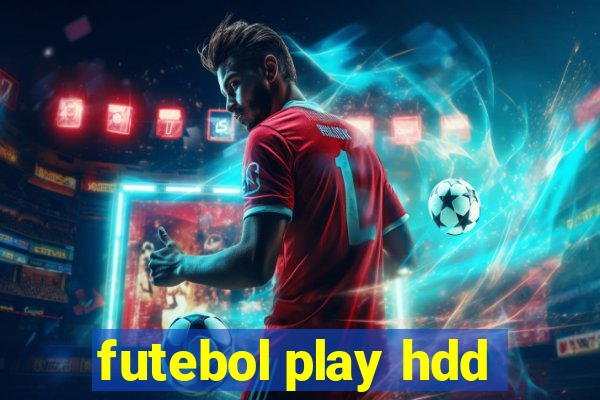 futebol play hdd