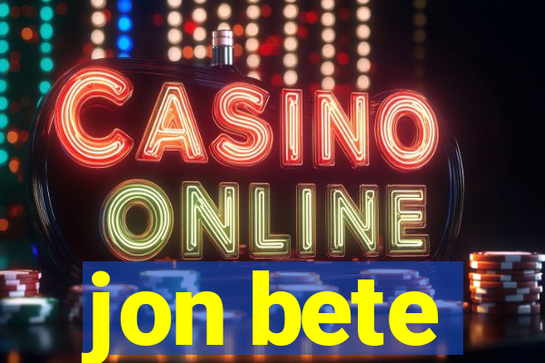 jon bete