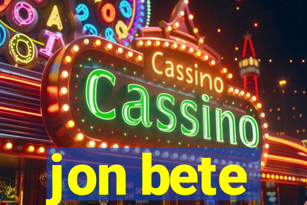 jon bete
