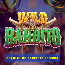 esporte de combate resumo