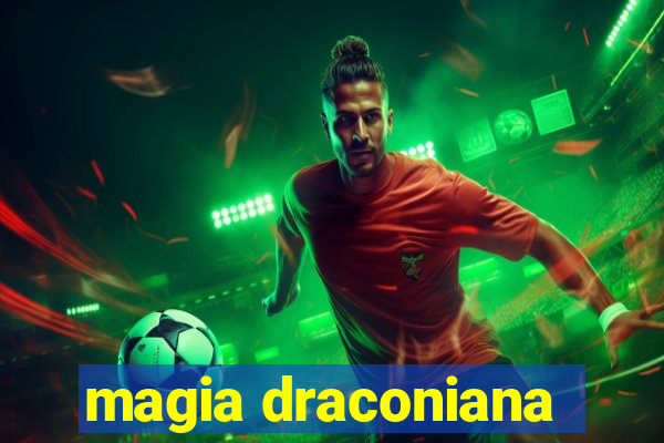 magia draconiana