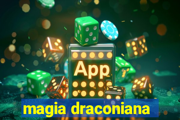 magia draconiana