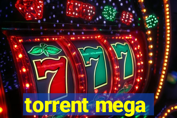 torrent mega