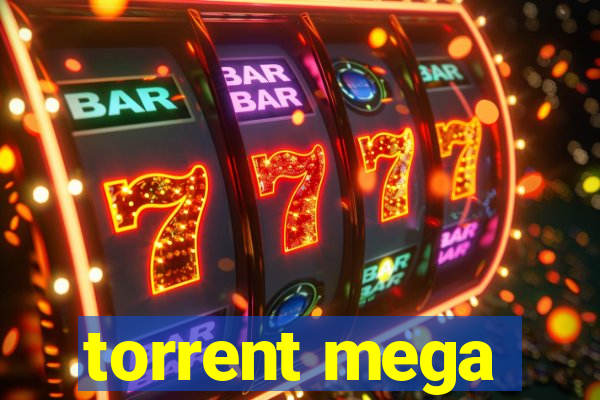 torrent mega