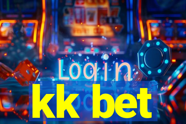kk bet