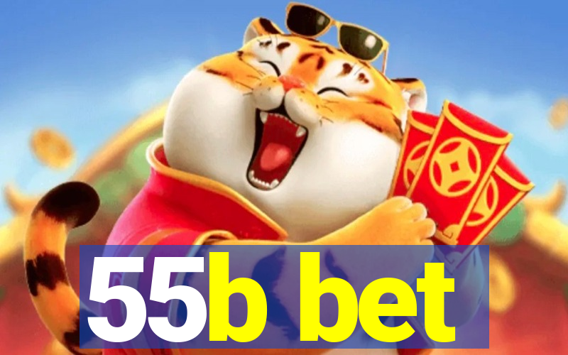55b bet