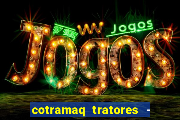 cotramaq tratores - avenida santos dumont - jardim morumbi goioerê - pr