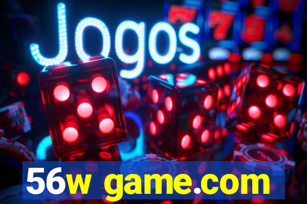 56w game.com