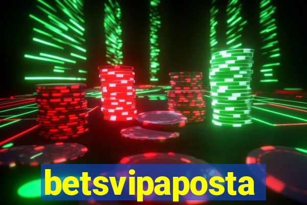 betsvipaposta