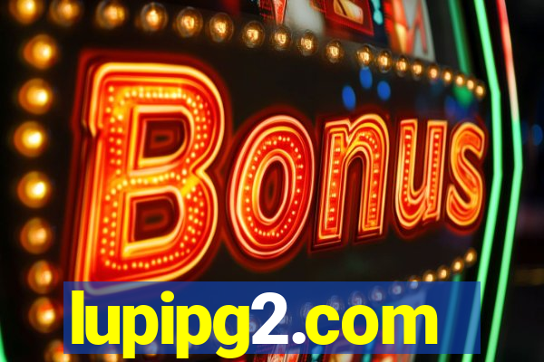 lupipg2.com