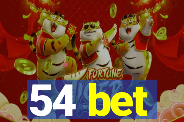 54 bet