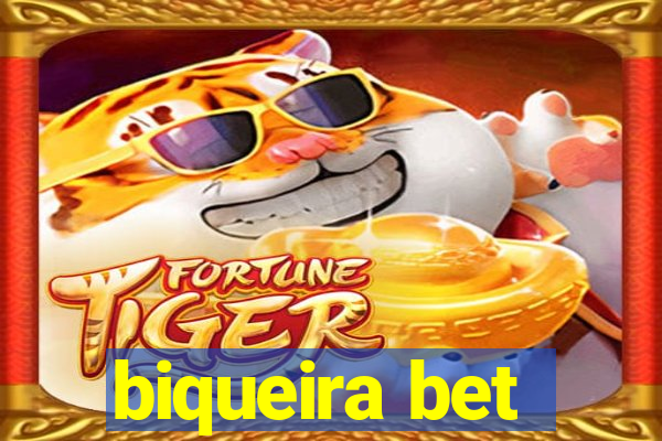 biqueira bet