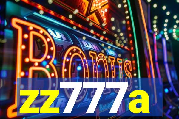 zz777a