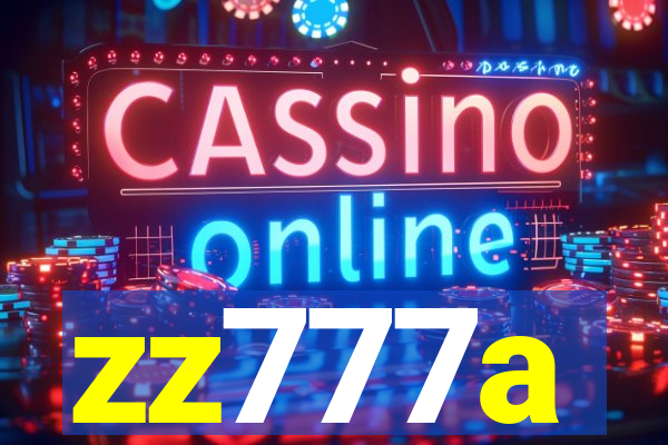 zz777a