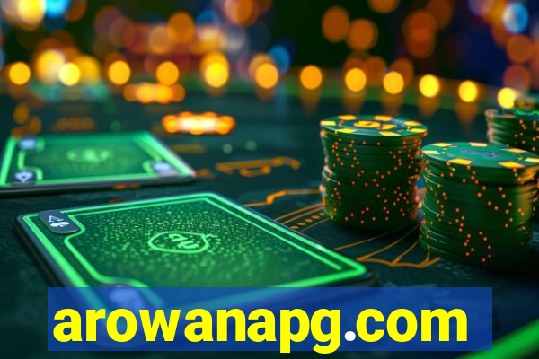 arowanapg.com