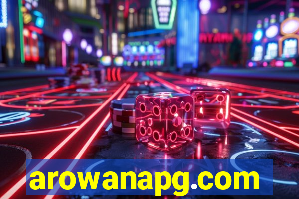 arowanapg.com