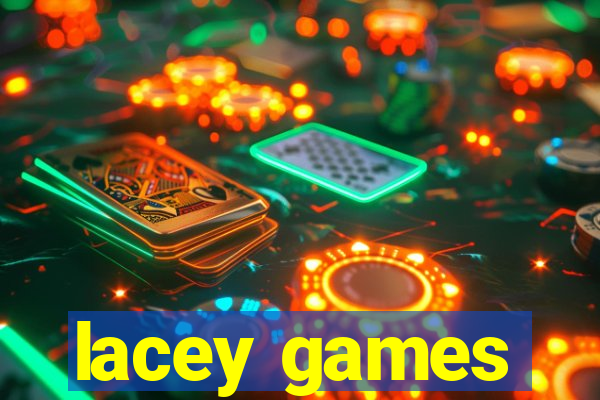 lacey games