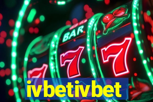 ivbetivbet