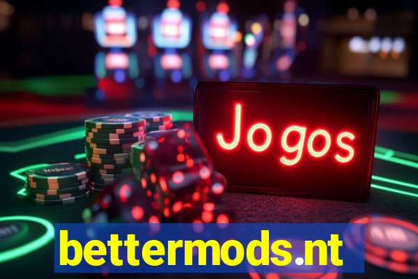 bettermods.nt