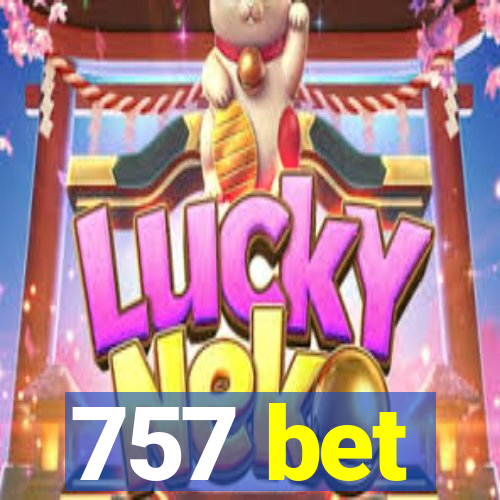 757 bet