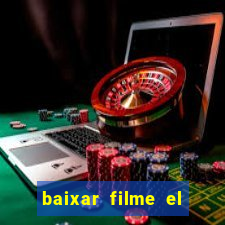 baixar filme el dorado (1966 dublado)
