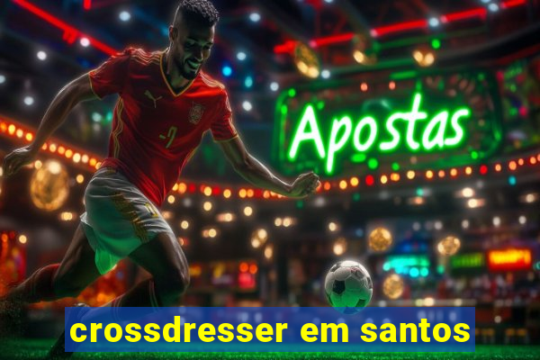 crossdresser em santos