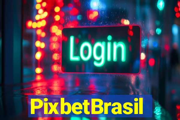 PixbetBrasil