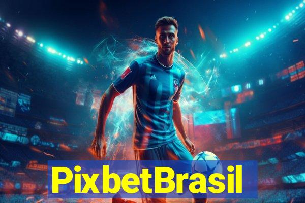 PixbetBrasil