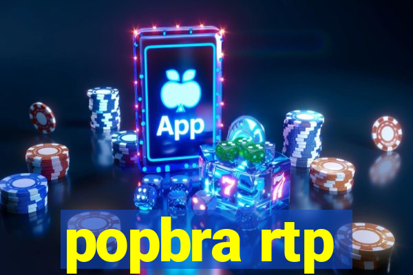 popbra rtp