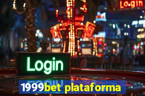 1999bet plataforma