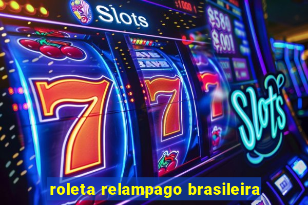 roleta relampago brasileira